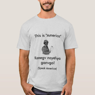Sequoyah något att säga: Denna är Amerika, talar Tee Shirt