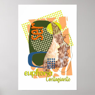 SER - 14 Euphoria Contagiante Poster