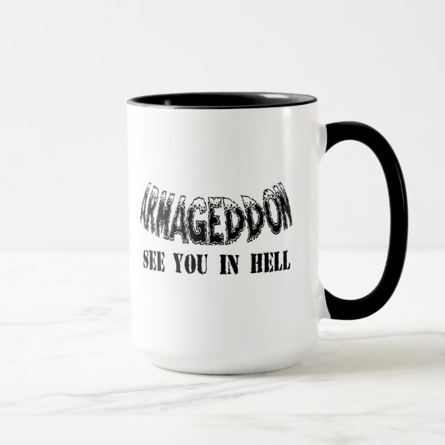 "Ser armageddonen dig i den helvete" mug.en Mugg (Höger)