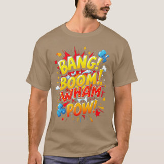 SER BANG BOOM WHAM POW Tecknad design pojke T Shirt