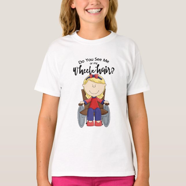Ser du mig eller min rullstol? t shirt (Framsida)