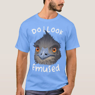 Ser jag Amused Funny Australian Emu Bird Kärlek Em T Shirt