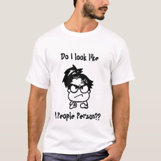 Ser jag den något liknande folk person?? tee shirt