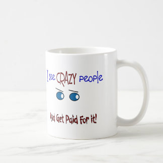 "Ser jag galet folk ", Kaffemugg
