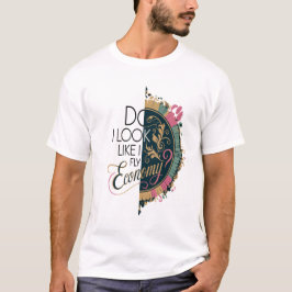 Ser jag ut som ekonomi? Classy Travel-Chic Gravity T Shirt