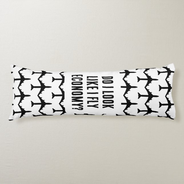 Ser jag ut som en flygekonomi-notering? kroppskudde (Framsidan)