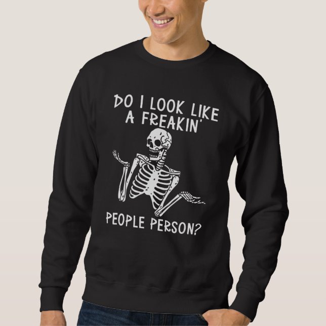 Ser jag ut som en Freakins person? Lång Ärmad Tröja (Framsida)