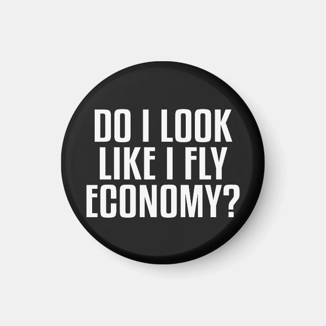 Ser jag ut som om jag flyger som en ekonomiresenär magnet (Framsidan)