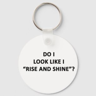 Ser jag ut som Stiga upp och Shine? Nyckelring