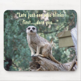 "Ser Lets vem blinkar först.", rolig mousepad. Musmatta