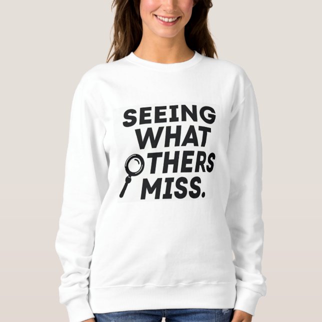 Ser vad andra missar – riskanalytiker t shirt (Framsida)