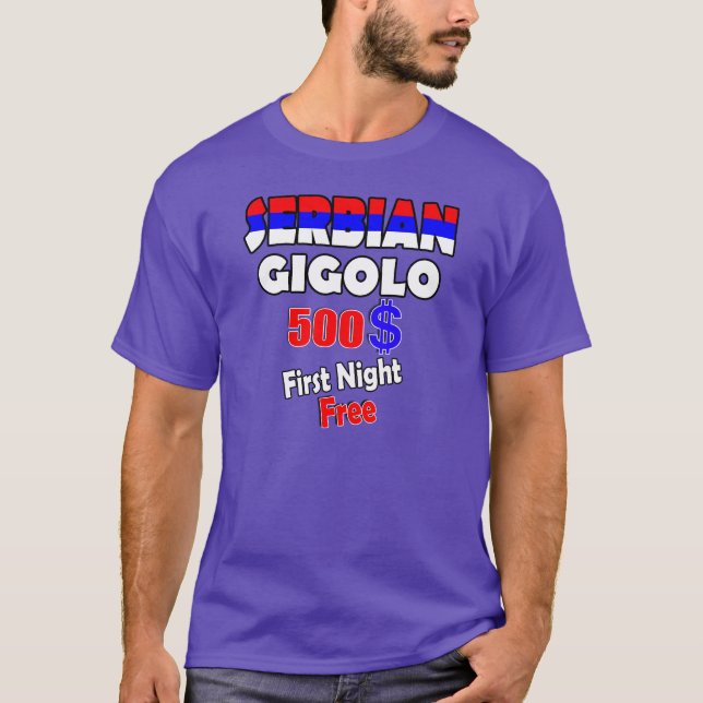 SERBIAN GIGOLO - Fri från första natten T-shirt (Framsida)