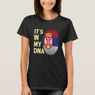 Serbien i mitt DNA-serbiska Flagga Team Serb eller T Shirt