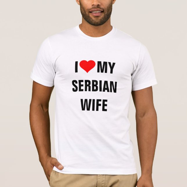 Serbien: Jag älskar min serbiska fru T Shirt (Framsida)