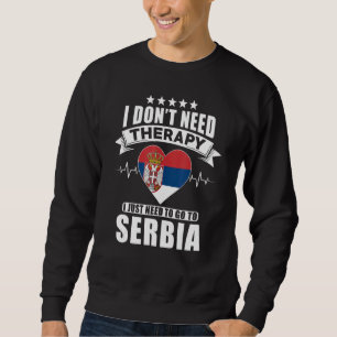 Serbien jag inte behöver terapi jag bara behöver å lång ärmad tröja