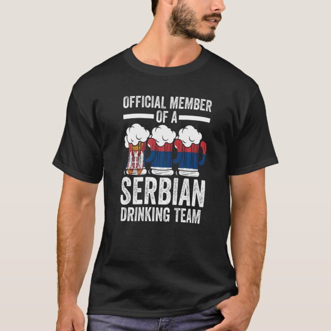 Serbiens dricksteam Serbiens drickare T Shirt (Framsida)