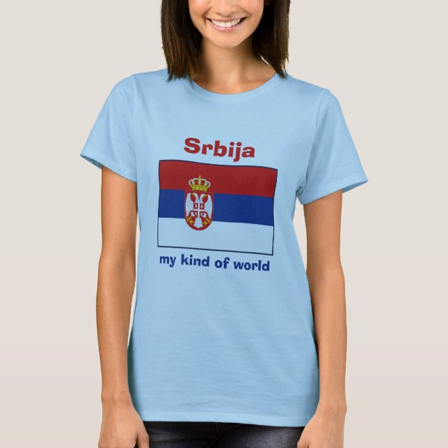 Serbiens flagga + karta + text t-shirt (Framsida)