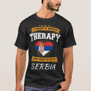 Serbiska Flagga I Serbien Flagga I Vacation I Funn T Shirt