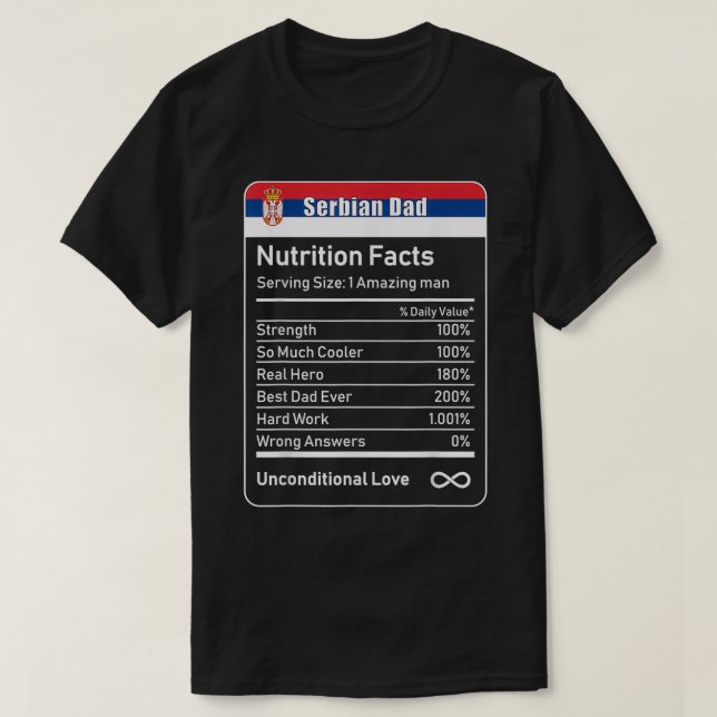Serbiska Pappa Nutrition Facts Fars dag Gift T Shirt (Design framsida)