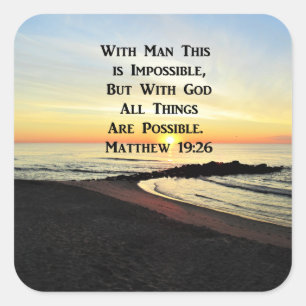 SERENE MATTHEW 19:26 SUNRISE SCRIPTURE FYRKANTIGT KLISTERMÄRKE