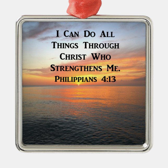 SERENE SUNRISE PHILIPPIANS 4:13 PHOTO SCRIPTURE JULGRANSPRYDNAD METALL (Framsidan)