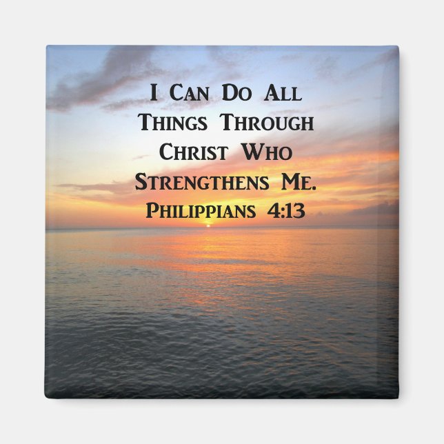 SERENE SUNRISE PHILIPPIANS 4:13 PHOTO SCRIPTURE MAGNET (Framsidan)
