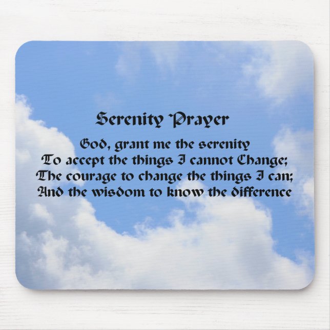 Serenity Prayer Blå himmel inspirational Mousepad Musmatta (Framsidan)