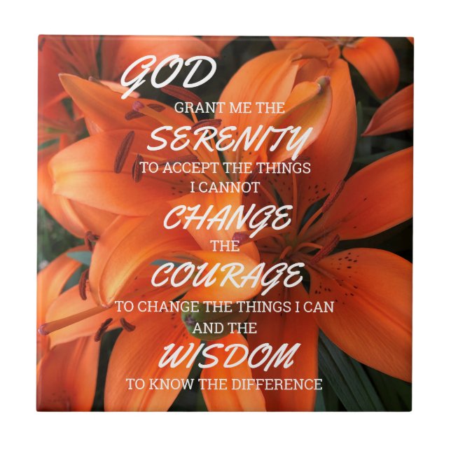 Serenity Prayer Orange Lily Flowers Photo Kakelplatta (Framsidan)