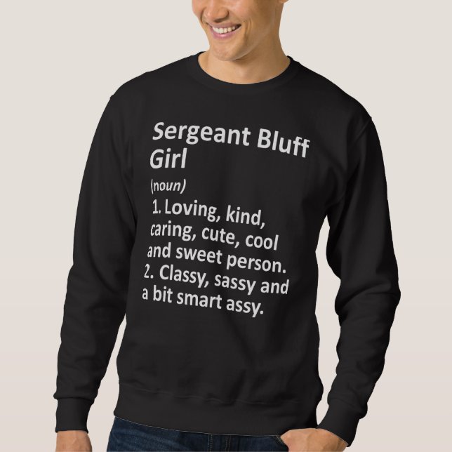 Sergeant Bluff Girl Ia Iowa Funny City Roots Lång Ärmad Tröja (Framsida)