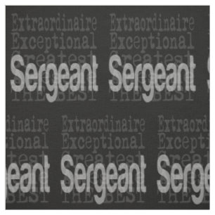sergeant Extraordinaire Tyg