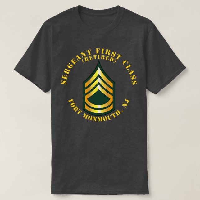 Sergeant First Class S Retrött Fort Monmouth NJ T Shirt (Design framsida)