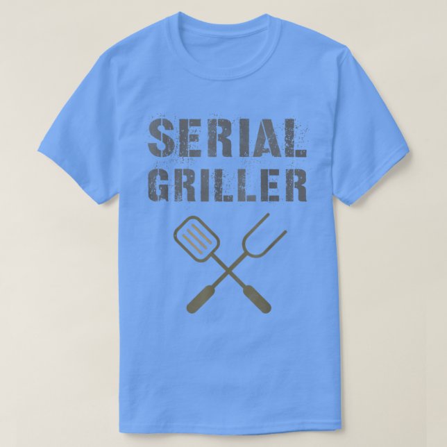 SERIAL GRILLER Funny Grilling BBQ Grill Patio Summ T Shirt (Design framsida)