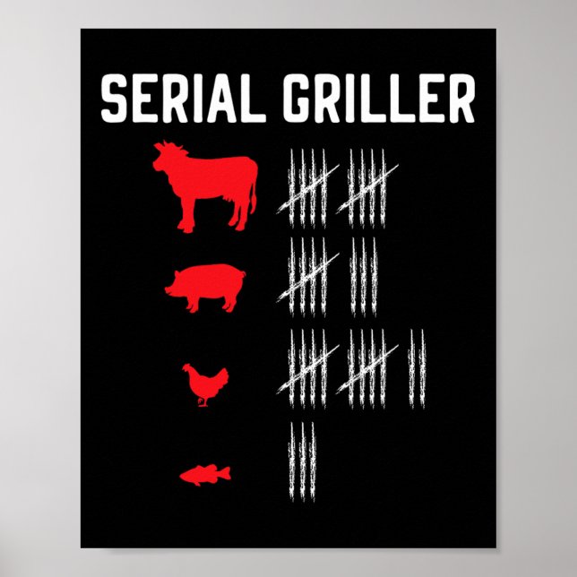 Serial Griller Grilling Grillmaster Rbecue Bbq Poster (Framsidan)