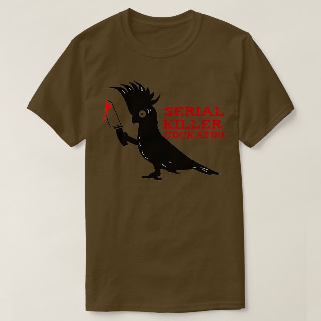 Serial Killer Cockatoo T Shirt (Design framsida)