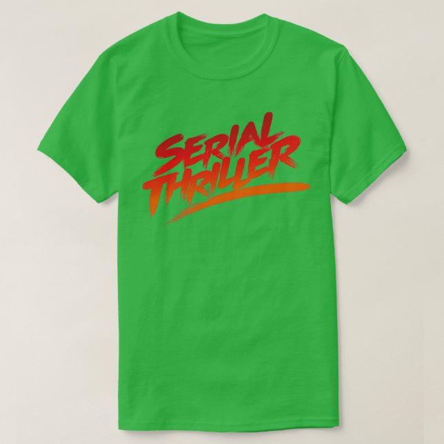 Serial Thriller T Shirt (Design framsida)