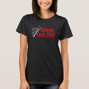 Seriell Quilter Knitting T Shirt