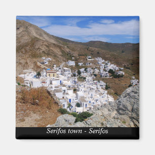 Serifos town - Serifos Magnet