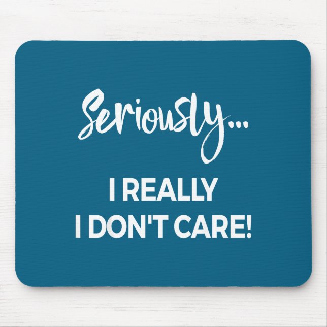 Seriously I Dont Care Tee Shirt Men Anxiety Tee Fu Musmatta (Framsidan)