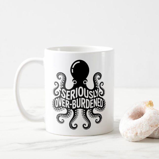 Seriously Overburdened Octopus Overwhelmed Humor Kaffemugg (Med munk)