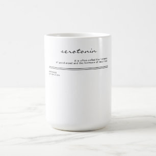 serotonin. Lyckans hormon. Kaffemugg