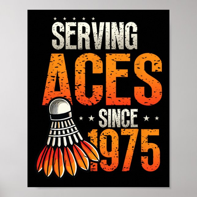 Serva Ess sedan 1975 Badminton Älskare 50:e födels Poster (Framsidan)