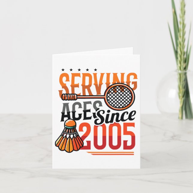 Serva Ess sedan 2005 Badminton Älskare 20:e födels Kort (Framsida)