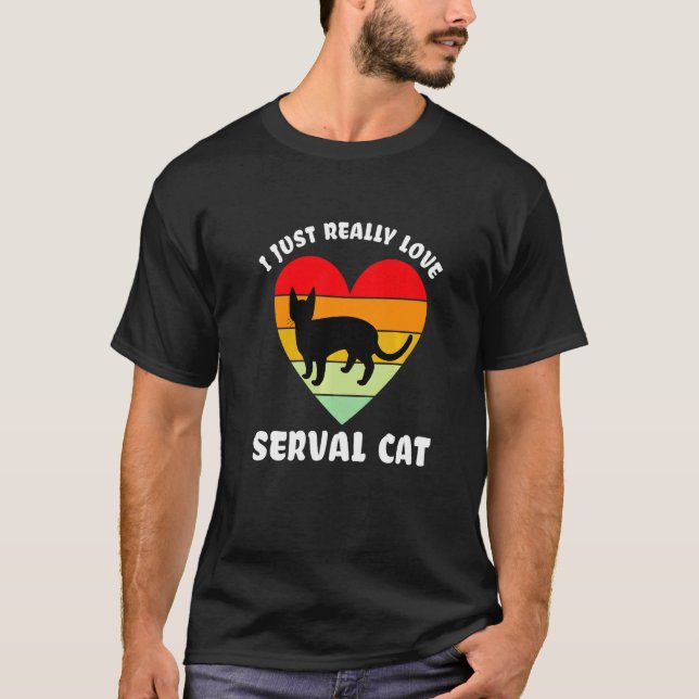 Serval Katt älskad katt T Shirt (Framsida)