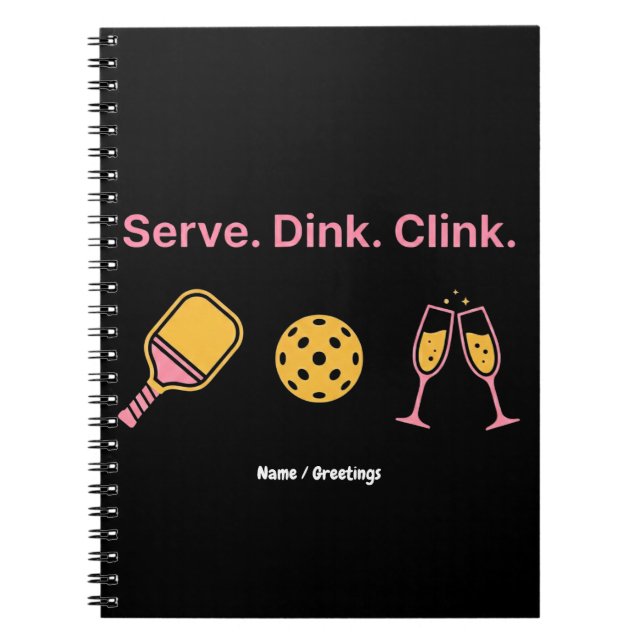 Serve Dink Clink Funny Pickleball Wine Social Club Anteckningsbok (Framsidan)