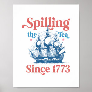 Serverar Te Sedan 1773, Patriotisk, 4:e Juli Poster