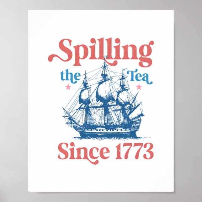 Serverar Te Sedan 1773, Patriotisk, 4:e Juli Poster (Framsidan)