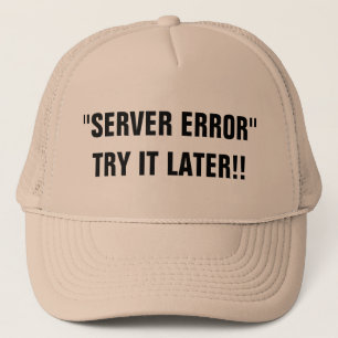 Serverfel Försök senare! Truckerkeps