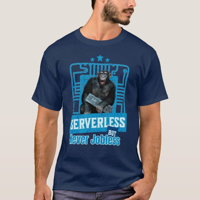 Serverlös Rollig Apa Utvecklarhumor T Shirt (Framsida)