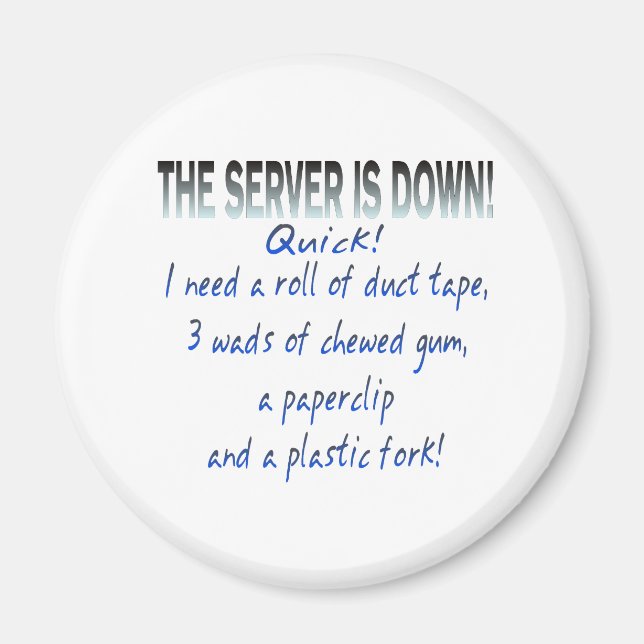 Servern är nere magnet (Framsidan)