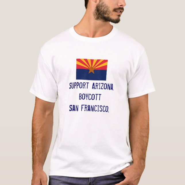 Service Arizona, bojkottSan Fran TShirt T-shirt (Framsida)